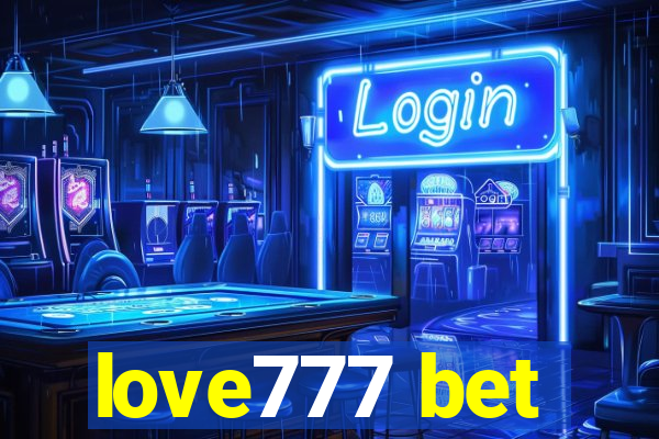 love777 bet